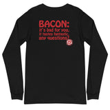 Long Sleeve T-Shirt (Two-sided) - Big Fat Bacon