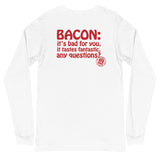 Long Sleeve T-Shirt (Two-sided) - Big Fat Bacon